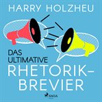 Das ultimative Rhetorik-Brevier cover image