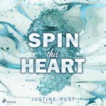 Spin this heart cover image