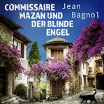 Commissaire Mazan und der blinde Engel cover image