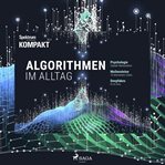 Spektrum Kompakt: Algorithmen im Alltag cover image