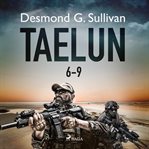 Taelun : Books #6-9 cover image