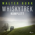 Whiskytrek komplett cover image