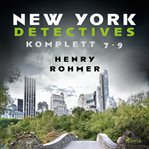 New York Detectives : Books #7-9 cover image