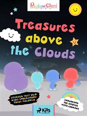 Exploring the Answer With Courage - Treasures Above the Clouds cover image