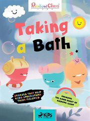 Forming the Good Habit of Keeping Clean - Taking a Bath cover image