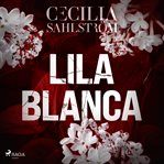 Lila blanca cover image