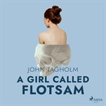 A Girl Called Flotsam cover image