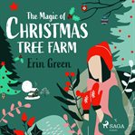 The Magic of Christmas Tree Farm cover image