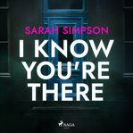 I Know You're There cover image