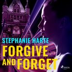 Forgive and Forget cover image