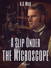 A Slip Under the Microscope cover image