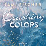 Crushing colors cover image