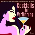 Cocktails der verführung cover image