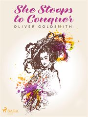 She Stoops to Conquer cover image
