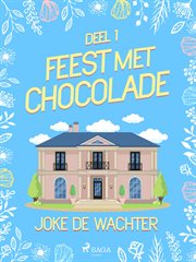 Feest Met Chocolade - Deel 1 cover image