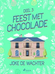 Feest Met Chocolade - Deel 3 cover image