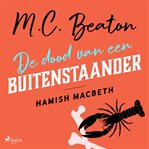 De Dood Van Een Buitenstaander - Hamish Macbeth cover image