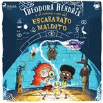 Theodora Hendrix y el curioso caso del escarabajo maldito cover image