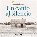 Un canto al silencio cover image