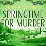 Springtime for Murder cover image