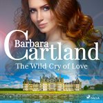 The Wild Cry of Love cover image