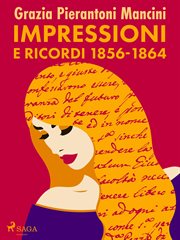 Impressioni E Ricordi 1856-1864 cover image