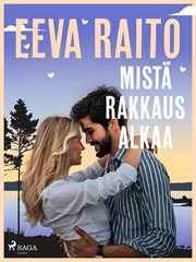 Mistä Rakkaus Alkaa cover image