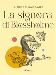 La Signora Di Blossholme cover image