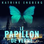 Le papillon de verre cover image