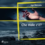 Che Male C'è? cover image