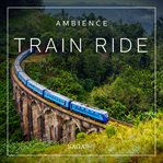 Ambience - Train Ride cover image