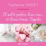 IL suffit parfois D'un rien... Et D'une fraise tagada cover image