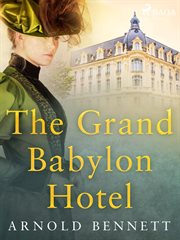 The Grand Babylon Hotel cover image