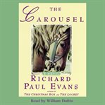 The carousel: [a novel] cover image
