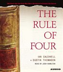 The rule of four: [a novel] cover image