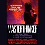 Masterthinker (abridged) cover image