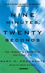 Nine minutes, twenty seconds : the tragedy & triumph of ASA Flight 529 cover image