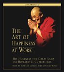 The art of happiness at work cover image