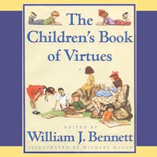 Cover image for The Children's Book of Virtues