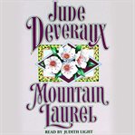 Mountain laurel (abridged) cover image