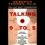 Talking from 9 to 5 (abridged) cover image