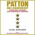 Patton on leadership (abridged) cover image