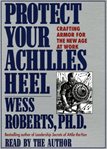 Protect your achilles heel (abridged) cover image