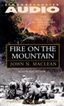 Fire on the mountain the true story of the South Canyon fire cover image