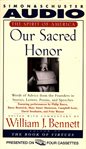 Our sacred honor : [words of advice from the Founders in stories, letters, poems, and speeches] cover image