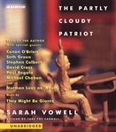 The partly cloudy patriot cover image