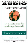 Heaven on earth [15-minute miracles to change the world] cover image