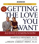 Getting the love you want: audio companion cover image