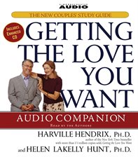 Cover image for Getting the Love You Want Audio Companion