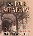 The Poe shadow [a novel] cover image